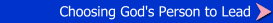 Choosing God's Person to Lead