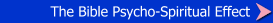 The Bible Psycho-Spiritual Effect