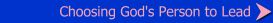 Choosing God's Person to Lead